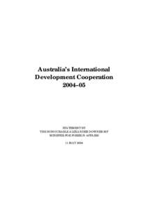 Development / International relations / Australian Centre for International Agricultural Research / Development Assistance Committee / Official development assistance / AusAID / Development aid / United States Agency for International Development / Papua New Guinea / International economics / Aid / International development