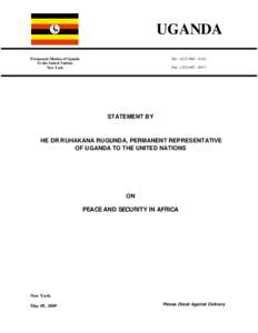 UGANDA Tel : ([removed] – 0110 Permanent Mission of Uganda To the United Nations New York