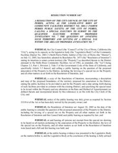 RESOLUTION NUMBER 3487  A RESOLUTION OF THE CITY COUNCIL OF THE CITY OF  PERRIS,  ACTING  AS  THE  LEGISLATIVE  BODY  OF  COMMUNITY  FACILITIES  DISTRICT  NO.  2001­3  (NORTH  PERRIS  PUBLIC 