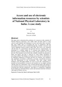 Kumar & Singh • Access and use of electronic information resources  Access and use of electronic information resources by scientists of National Physical Laboratory in India: A case study