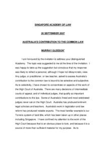 Supreme court / High Court of Australia / Law of Australia / Australian court hierarchy / Estoppel / Supreme Court of New South Wales / Supreme Court of Ireland / Judicial Committee of the Privy Council / Court of Appeal of Singapore / Law / Common law / Australian constitutional law