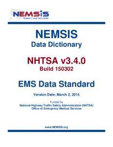 NEMSIS Data Dictionary NHTSA v3.4.0 Build