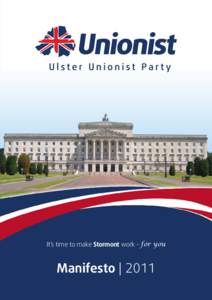 It’s time to make Stormont work - for you  Manifesto | 2011
