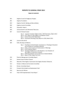   REPORTS	
  TO	
  GENERAL	
  SYNOD	
  2013	
     TABLE	
  OF	
  CONTENTS	
   	
  