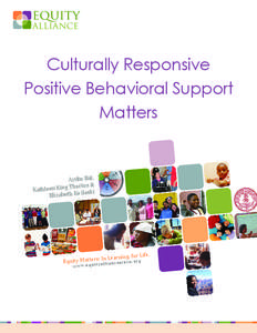 Culturally Responsive Positive Behavioral Support Matters Aydin Bal, Thorius &