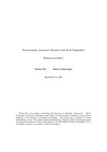 Precautionary Insurance Demand with State-Dependent Background Risk1 Wenan Fei  Harris Schlesinger