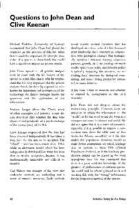 Questions to John Dean and Clive Keenan Michael Haddon (University of Sydney) commented that John Dean had placed the emphasis on tlie genetics of fish, but other