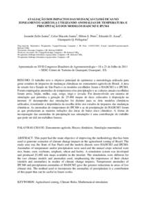 AVALIAÇÃO DOS IMPACTOS DAS MUDANÇAS CLIMÁTICAS NO ZONEAMENTO AGRÍCOLA UTILIZANDO ANOMALIAS DE TEMPERATURA E PRECIPITAÇÃO DOS MODELOS HADCM3 E IPCM4