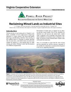 PUBLICATION[removed]Powell River Project Reclamation Guidelines for Surface Mined Land  Reclaiming Mined Lands as Industrial Sites