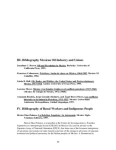 National Autonomous University (STUNAM) and the smaller but significant federation the Authentic Labor Front (FAT), as well as with the much larger Social Security Workers Union (SNTSS), he helped to create the National 