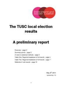 The TUSC local election results A preliminary report Overview – page 2 Summary points – page 2 A note on statistical methods – page 3
