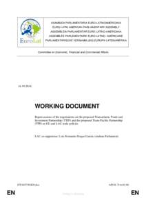 New Zealand free trade agreements / Trans-Pacific Strategic Economic Partnership / Economic integration / Free trade area / Free trade / Asia-Pacific Economic Cooperation / Free Trade Area of the Americas / European Union / International trade / International relations / Business