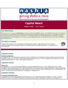 Capitol News! October 4, [removed]Vol. 7, Issue 8 Dear NASHIA Member, Welcome to Vol. 7, Issue 8, of Capitol News, which you receive as a NASHIA member. The NASHIA Public Policy Committee will be making its recommendation