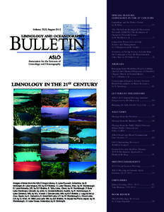 SPECIAL FEATURE: LIMNOLOGY IN THE 21st CENTURY Limnology and the Perfect Storm by B. Moss .................................................70  Volume[removed]August 2013