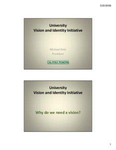 Microsoft PowerPoint - University Vision and Identity FINAL [Compatibility Mode]