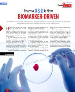 Published in JanuaryBiomarkers Pharma R&D is Now