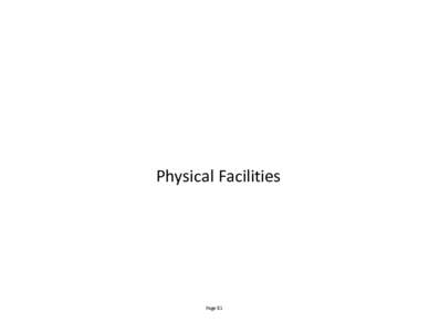 Physical Facilities  Page 81 Facilities Needs, Inventory and Deficits/Surpluses Statewide Totals by Category