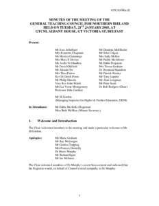 GTC/03/Min.02  MINUTES OF THE MEETING OF THE GENERAL TEACHING COUNCIL FOR NORTHERN IRELAND HELD ON TUESDAY, 21ST JANUARY 2003, AT GTCNI, ALBANY HOUSE, GT VICTORIA ST, BELFAST