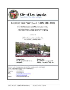 City of Los Angeles Department of Recreation and Parks REQUEST FOR PROPOSALS (CON-M14-001) For the Operation and Maintenance of the