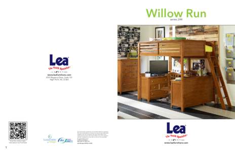 Willow Run series 244 www.leafurniture.com 4310 Regency Drive, Suite 101 High Point, NC 27265