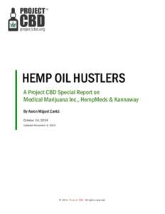 Project CBD Special Report: Hemp Oil Hustlers