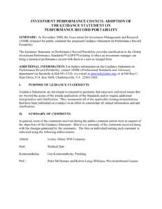 INVESTMENT PERFORMANCE COUNCIL ADOPTION OF THE GUIDANCE STATEMENT ON PERFORMANCE RECORD PORTABILITY SUMMARY: In November 2000, the Association for Investment Management and Research (AIMR) released for public comment the