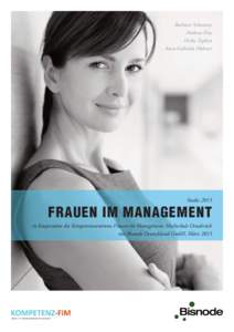 Frauen im Management | 1  Barbara Schwarze Andreas Frey Heiko Tapken Anca-Gabriela Hübner