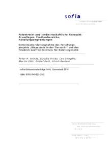 s of i a S o n d e r f o r s c h u n g s g r u p p e I n s t i t u t i o n e n a n a l y s e Patentrecht und landwirtschaftliche Tierzucht: Grundlagen, Problembereiche ,