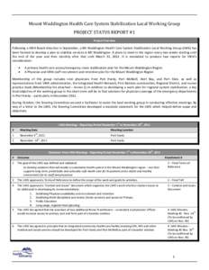 Mt Waddington Local Working Group: Project Status Report #1