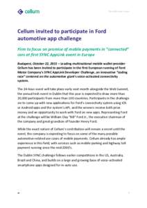 The safer way to pay  Cellum invited to participate in Ford automotive app challenge Firm to focus on promise of mobile payments in “connected” cars at first SYNC AppLink event in Europe