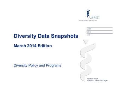 Diversity Data Snapshots March 2014 Edition Diversity Policy and Programs  CDC Health Disparities and