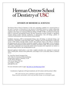 The Donald and Cecelia Platnick Professorship in Restorative Dentistry