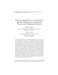 THE INTERNATIONAL J OURNAL OF AVIATION PSYCHOLOGY, 16(1), 51–76 Copyr ight © 2006, Lawr ence Er lbaum Associates, Inc. Pilot Navigation Er r or s on the Air por t Sur face: Identifying Contr ibuting Factor s and Mitig