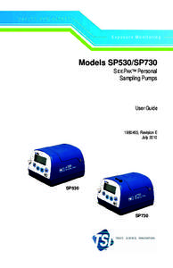 Exposure Monitoring  Models SP530/SP730 SIDEPAK™ Personal Sampling Pumps