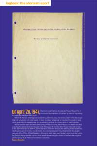 Document courtesy of William Webster Hansen Papers, SC 126, Stanford University  logbook: the shortest report On April 28, 1947,