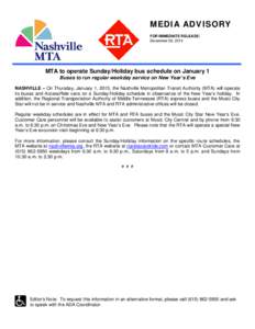 Music City Star / Greater Cleveland Regional Transit Authority / Massachusetts Bay Transportation Authority / TransIT / Cleveland RTA / RTA Rapid Transit / Metropolitan Transportation Authority of New York / Blue and Green Lines / Transportation in the United States / Nashville Metropolitan Transit Authority / Metropolitan Transportation Authority