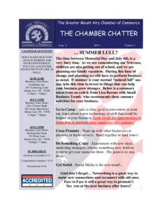 The Greater Mount Airy Chamber of Commerce  THE CHAMBER CHATTER Issue 5 CALENDAR OF EVENTS OUR CALENDAR IS NOW