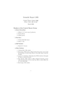 Scientific Report 2005 Control Theory Group (cotg) http://ceoc.mat.ua.pt March 2006 Members of the Control Theory Group • Senior Researchers