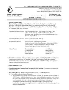 PAJARO VALLEY WATER MANAGEMENT AGENCY 36 BRENNAN STREET  WATSONVILLE, CATEL: (  FAX: (email:   http://www.pvwater.,org  Ad-Hoc Funding Committee