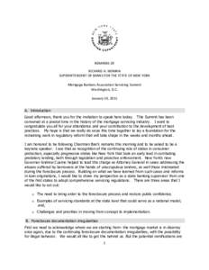 REMARKS OF RICHARD H. NEIMAN SUPERINTENDENT OF BANKS FOR THE STATE OF NEW YORK Mortgage Bankers Association Servicing Summit Washington, D.C. January 19, 2011