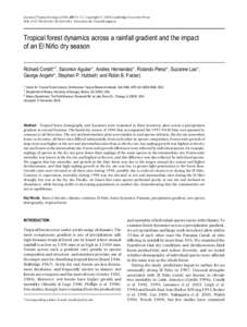 Journal of Tropical Ecology[removed]:51–72. Copyright © 2004 Cambridge University Press DOI: 1017/S0266467403001081 Printed in the United Kingdom Tropical forest dynamics across a rainfall gradient and the impact of 