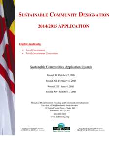 SUSTAINABLE COMMUNITY DESIGNATION[removed]APPLICATION Eligible Applicants: Local Government Local Government Consortium