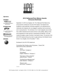 Sponsors[removed]Hollywood Post Alliance Awards Announce Nominees  PREMIER