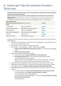 6 - Lavoro per Tipo di contenuto Circolari Terzo caso  Nel tipo di contenuto Circolari presente in sito C’È la sezione Invio e-mail di avviso inserimento Circolare con Firma in sito e voglio mantenerla. (Sicuramente P