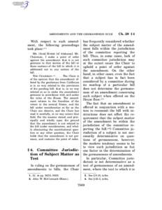 AMENDMENTS AND THE GERMANENESS RULE  With respect to such amendment, the following proceedings took place: (1) MR. [SAM] HOBBS [of Alabama]: Mr. Chairman, I make a point of order