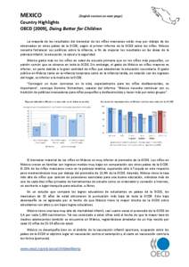 MEXICO   (English version on next page)  Country Highlights  OECD (2009), Doing Better for Children 