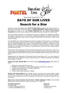 Media Release: Monday March 2, 2015  DAYS OF OUR LIVES Search for a Star th