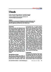 SPECIAL FEATURE: W ATER www.iop.org/journals/physed Clouds Andrew Russell1 , Hugo Ricketts1 and Sylvia Knight2 1