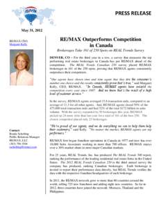 PRESS RELEASE May 31, 2012 RE/MAX CEO, Margaret Kelly  RE/MAX Outperforms Competition