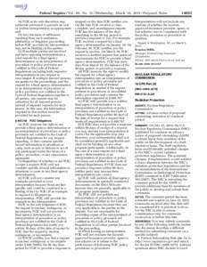 Federal Register / Vol. 80, NoWednesday, March 18, Proposed Rules (4) FCIC at its sole discretion may authorize personnel to provide an oral or written interpretation, as appropriate; and (5) Any decision o